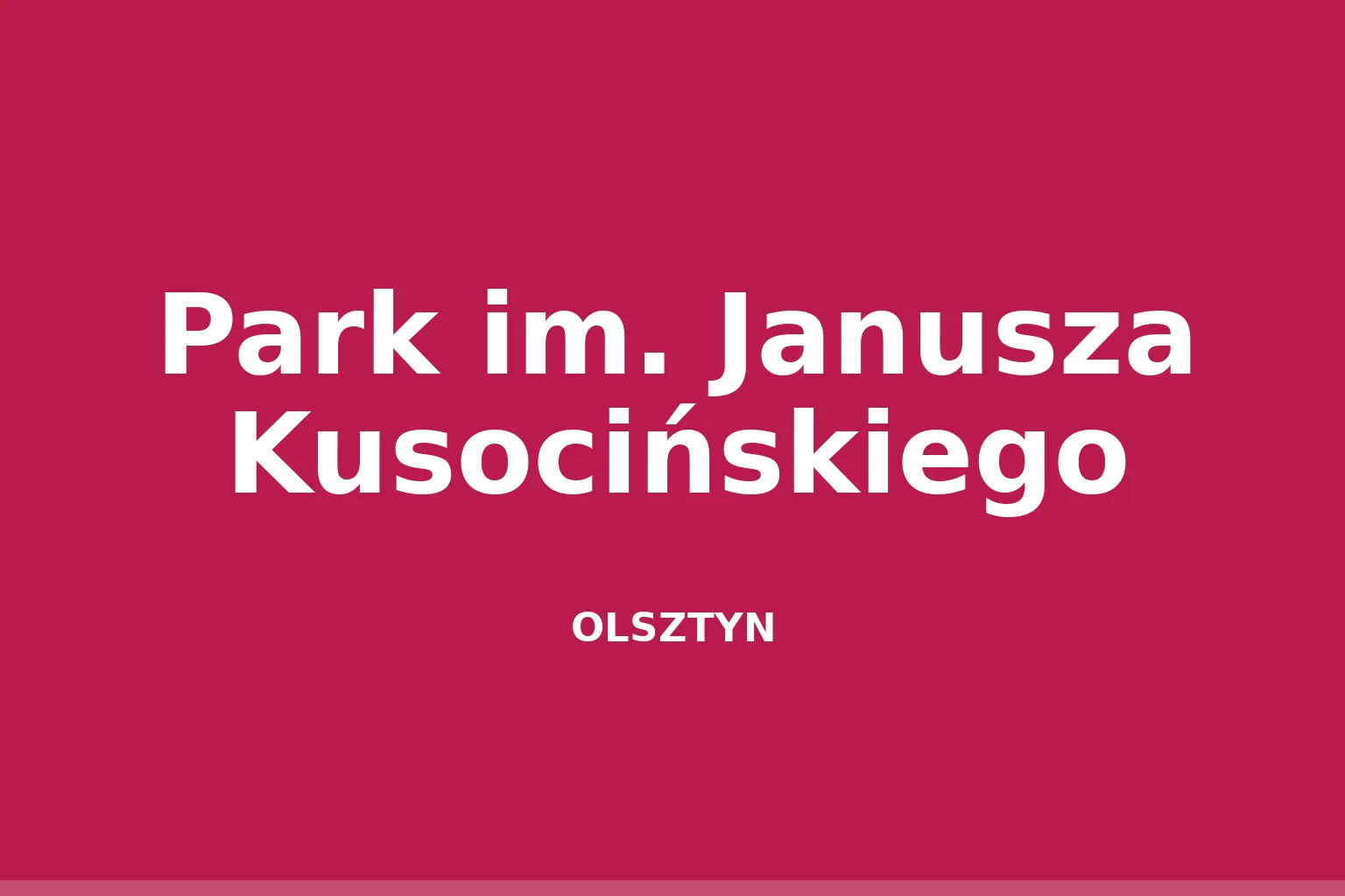 Park im. Janusza Kusocińskiego