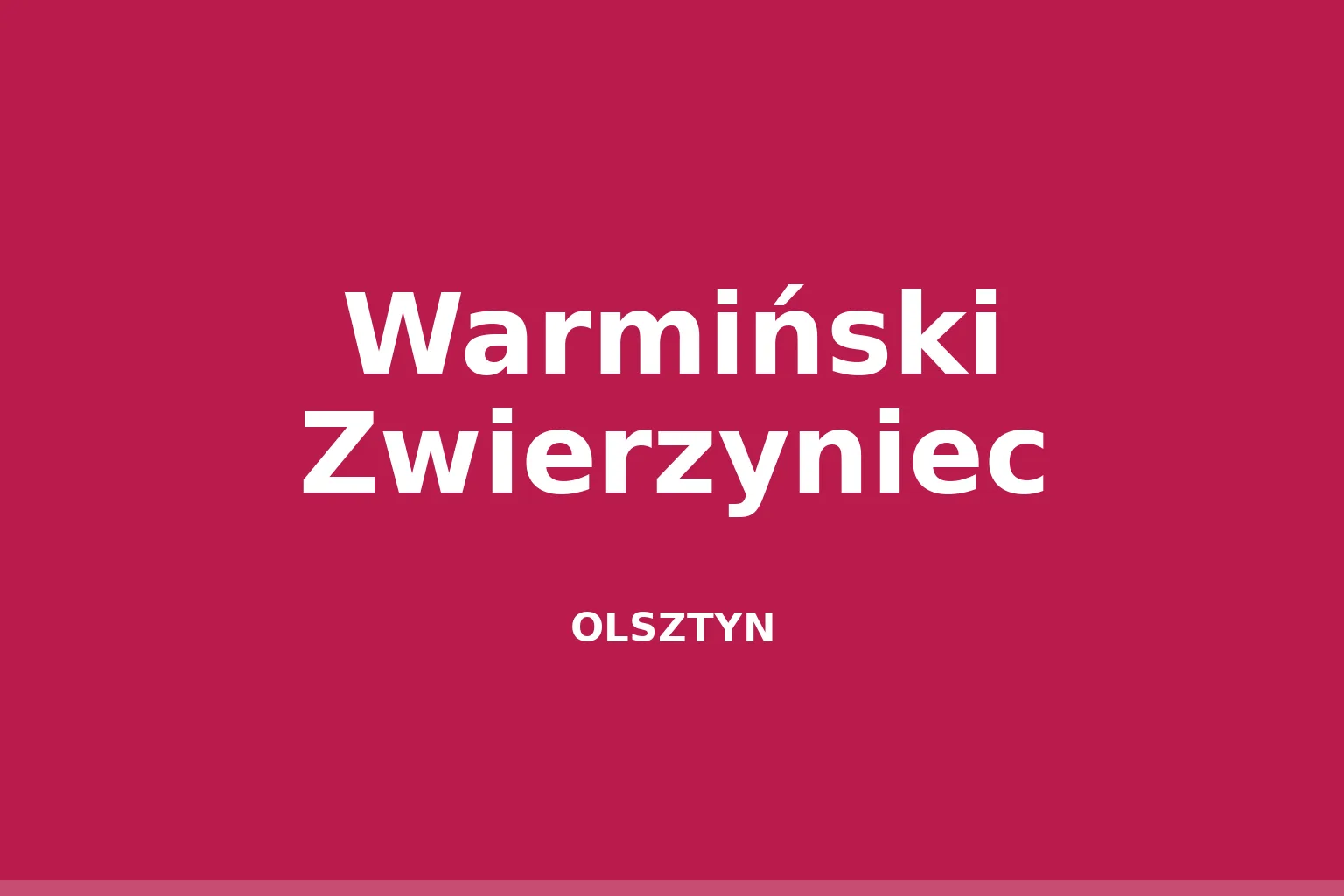 Warmiński Zwierzyniec