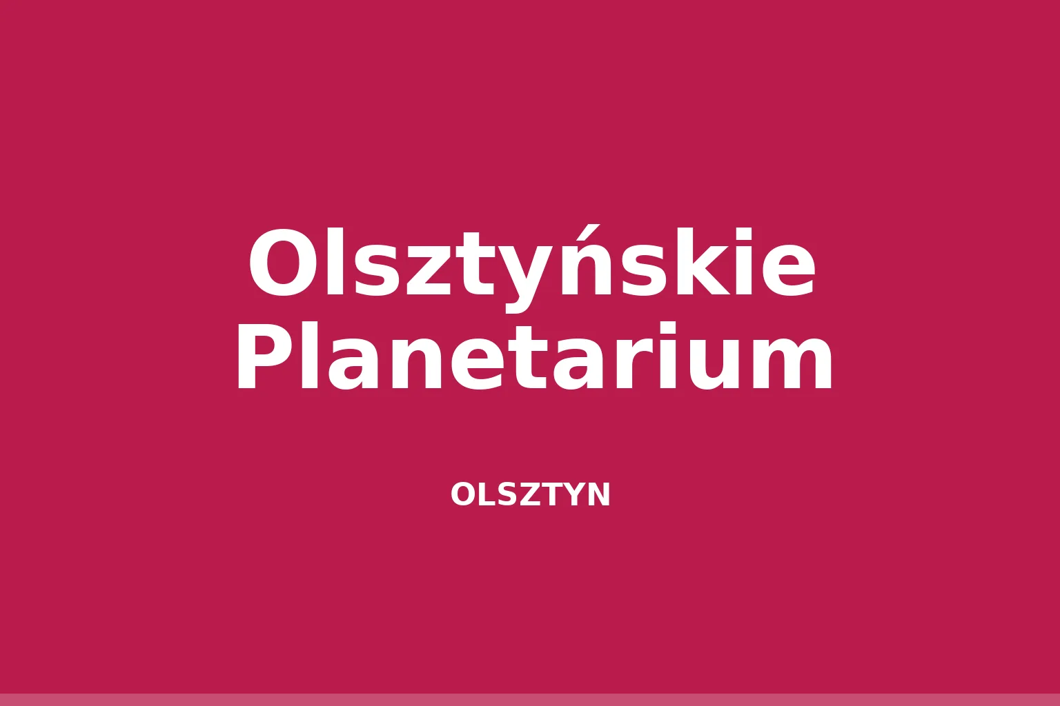 Olsztyńskie Planetarium